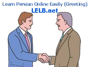 learn Persian Online Easily (Greeting)