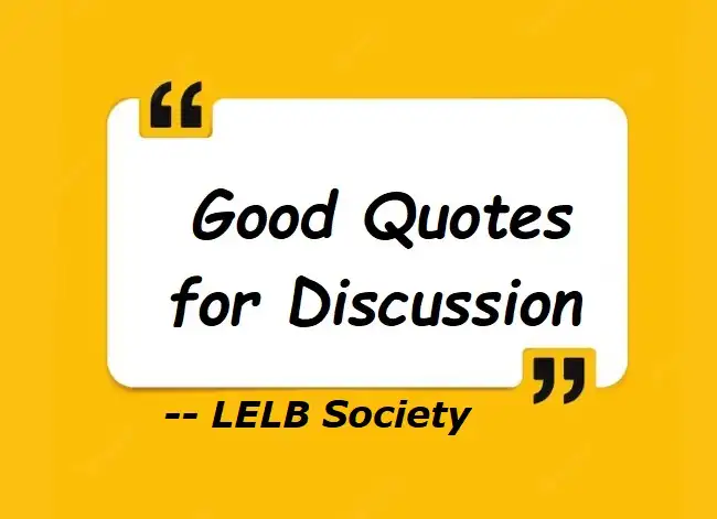 Good quotes for discussion forum for ESL students at LELB Society