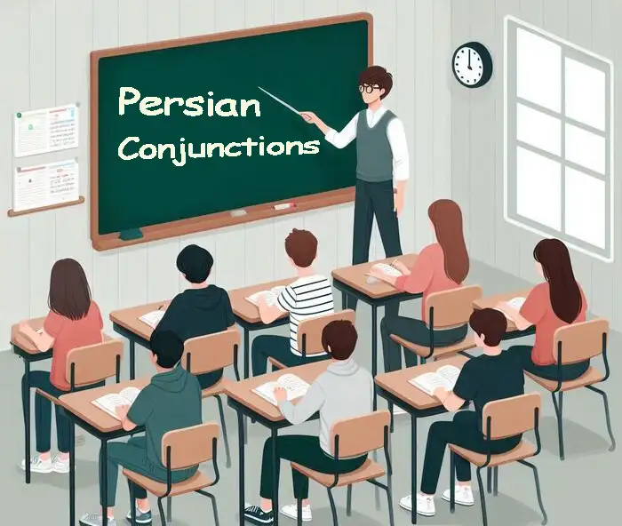 20 Most Important Conjunctions in Persian with Examples